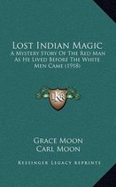 Lost Indian Magic