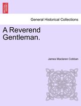 A Reverend Gentleman.