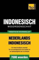 Dutch Collection- Thematische woordenschat Nederlands-Indonesisch - 7000 woorden