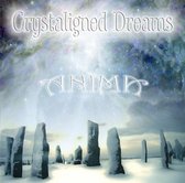 Crystaligned Dreams