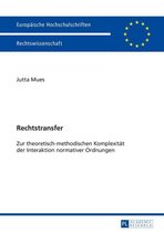 Europaeische Hochschulschriften Recht 5700 - Rechtstransfer