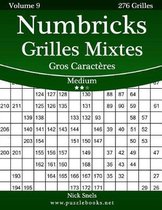 Numbricks Grilles Mixtes Gros Caracteres - Medium - Volume 9 - 276 Grilles