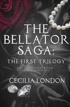The Bellator Saga: The First Trilogy