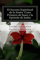 El Secreto Espiritual de la Santa Cena