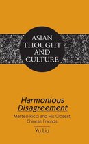 Asian Thought and Culture 73 - Harmonious Disagreement