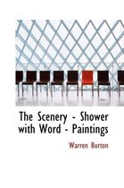 The Scenery - Shower with Word - Paintings