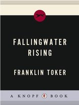 Fallingwater Rising