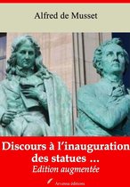 Discours à l'inauguration des statues – suivi d'annexes