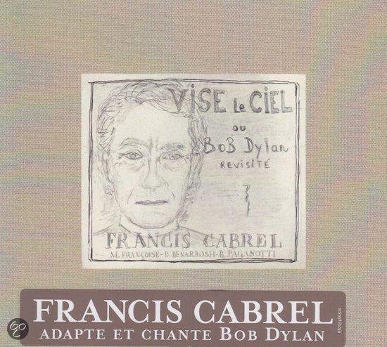 Vise Le Ciel, Cabrel, Francis | Musique | bol