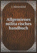 Allgemienes Militärisches Handbuch