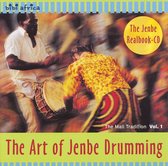 Art of Jenbe Drumming: The Mali Tradition, Vol. 1