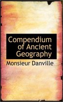 Compendium of Ancient Geography