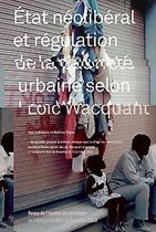 Etat néolibéral et régulation de la pauvreté urbaine