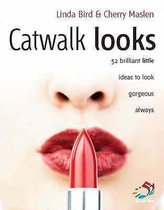 Catwalk Looks