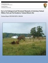 Survey for Endangered and Threatened Mammals at Gettysburg National Military Park and the Eisenhower National Historic Site