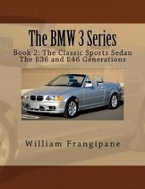 The BMW 3 Series Book 2