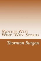 Mother West Wind 'Why' Stories