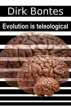 Evolution Is Teleological
