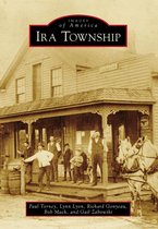 Images of America - Ira Township