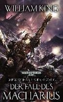 King, W: Warhammer 40.000/Fall des Macharius