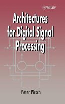 Architectures For Digital Signal Processing