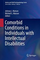 Autism and Child Psychopathology Series - Comorbid Conditions in Individuals with Intellectual Disabilities