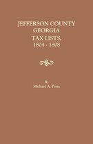 Jefferson County, Georgia, Tax Lists, 1804-1808