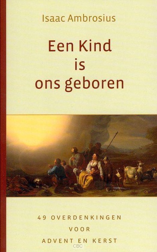 ISAAC AMBROSIUS - Een kind is ons geboren