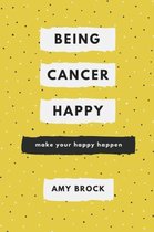 Being Cancer Happy