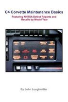C4 Corvette Maintenance Basics