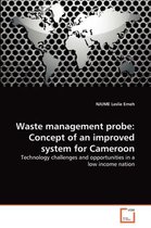 Waste management probe