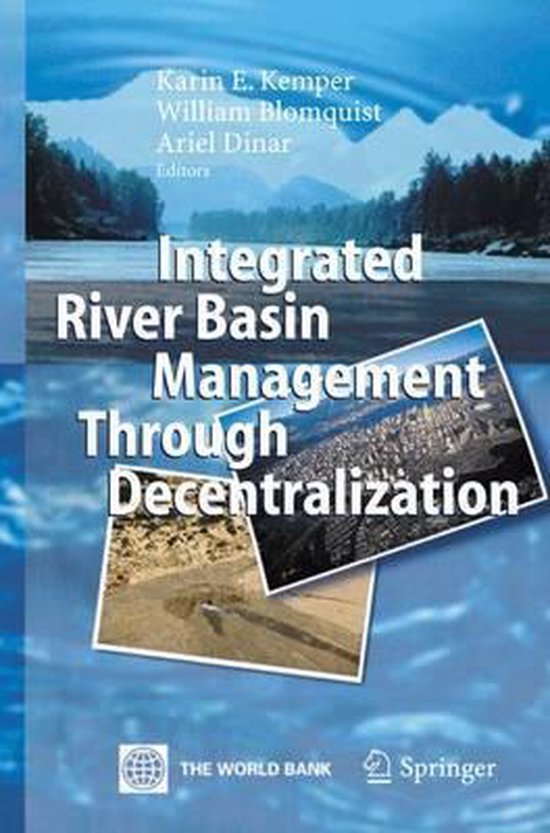 Integrated River Basin Management through Decentralization ...