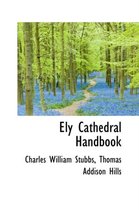 Ely Cathedral Handbook