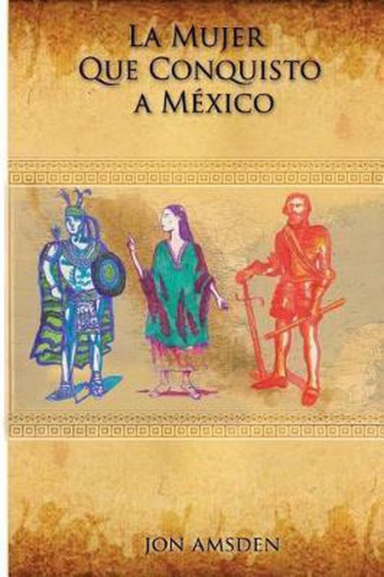La Mujer Que Conquisto a Mexico - cover