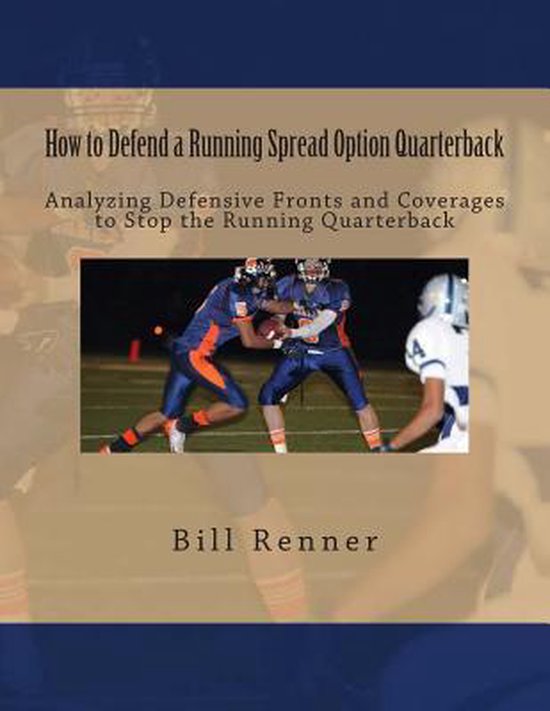 How to Defend a Running Spread Option Quarterback - cover