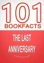 101BookFacts.com - The Last Anniversary - 101 Amazing Facts You Didn't Know
