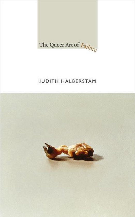 a John Hope Franklin Center Book - The Queer Art of Failure - cover