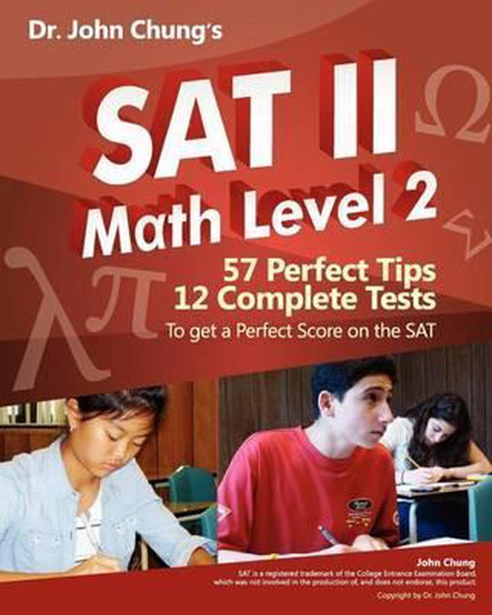 Dr. John Chung's SAT II Math Level 2, John M Chung | 9781453726457 ...