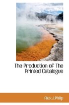 The Production of the Printed Catalogue