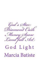 God's Star Diamond Cash Money Snow Land fall Art
