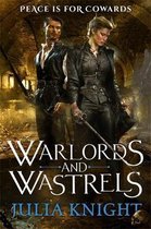 Warlords & Wastrels