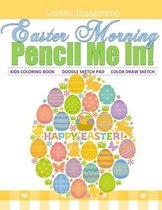 Easter Morning Kids Coloring Book Doodle Sketch Pad Color Draw Sketch