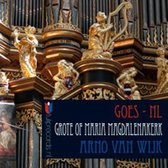 Arno Van Wijk - Grote Of Maria Magdalenakerk Goes (CD)