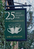 25 Great Walkers Pubs In Yorkshire Dales
