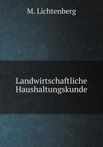 Landwirtschaftliche Haushaltungskunde