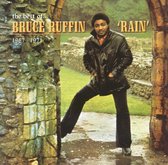 Rain: The Best Of Bruce Ruffin 1967-1971