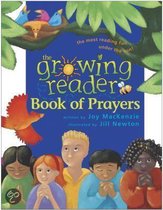 The Growing Reader Book of Prayers
