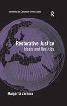 International and Comparative Criminal Justice - Restorative Justice