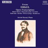 Istvan Kassai - Opera Transcriptions