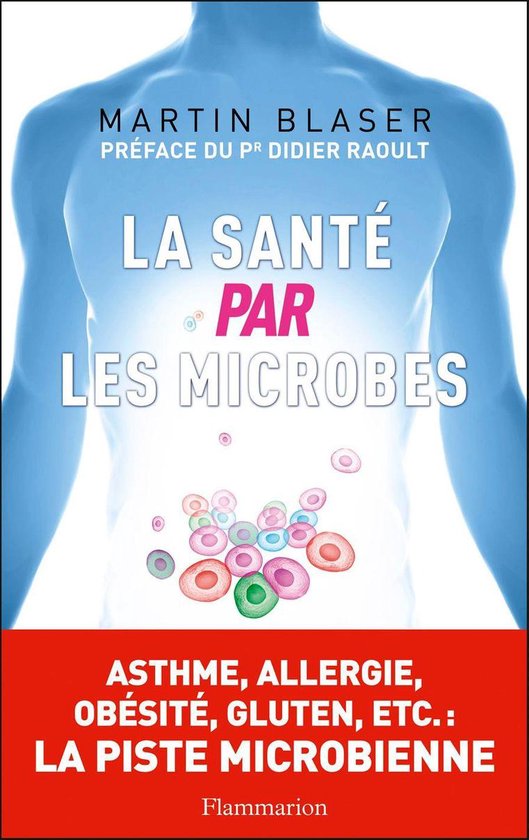 La santé par les microbes